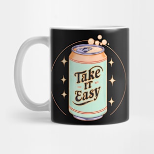 soda can take it easy Mug